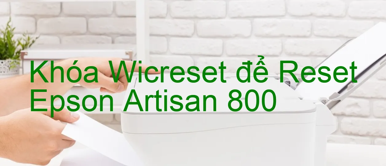 khoa-wicreset-de-reset-epson-artisan-800.webp