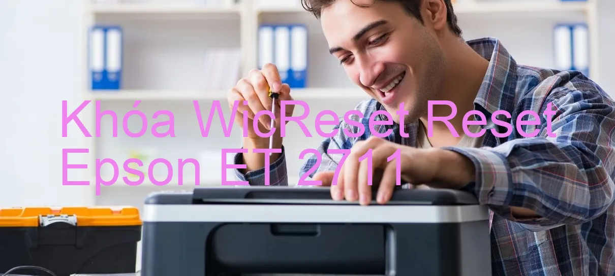 khoa-wicreset-reset-epson-et-2711.webp